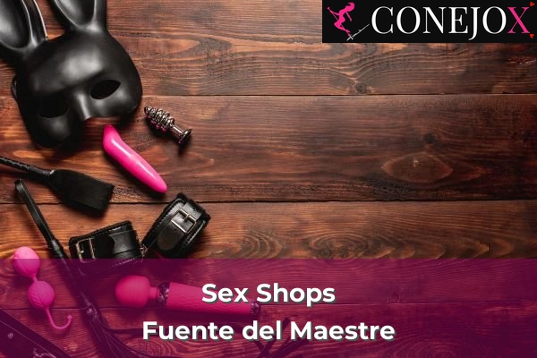 sex shop fuente del maestre
